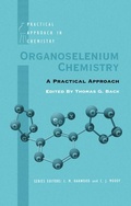 Cover: Organoselenium Chemistry - Oxford University Press