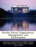 Cover: Broiler Farms' Organization, Management, and Performance - Bibliogov