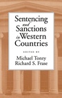 Cover: Sentencing and Sanctions in Western Countries - Oxford University Press Inc