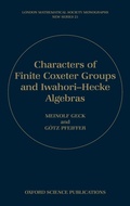 Cover: Characters of Finite Coxeter Groups and Iwahori-Hecke Algebras - Oxford University Press
