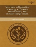 Cover: Interlocal Collaboration on Energy Efficiency - Proquest, Umi Dissertation Publishing