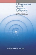 Cover: A Programmer's View of Computer Architecture - Oxford University Press Inc