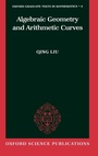 Cover: Algebraic Geometry and Arithmetic Curves - Oxford University Press