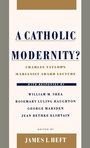 Cover: A Catholic Modernity? - Oxford University Press Inc