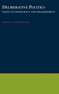 Enlarge image Cover: Deliberative Politics - Oxford University Press Inc