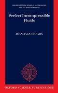 Cover: Perfect Incompressible Fluids - Oxford University Press