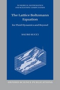 Enlarge image Cover: The Lattice Boltzmann Equation - Oxford University Press