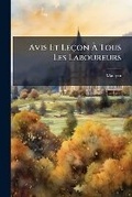 Cover: Avis Et Lecon a Tous Les Laboureurs - Nabu Press