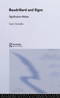 Enlarge image Cover: Baudrillard and Signs - Routledge