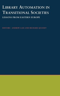 Enlarge image Cover: Library Automation in Transitional Societies - Oxford University Press Inc