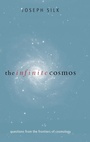 Cover: The Infinite Cosmos - Oxford University Press