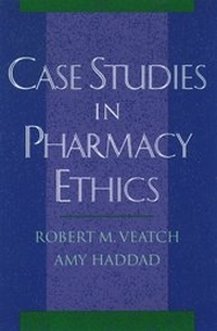 Enlarge image Cover: Case Studies in Pharmacy Ethics - Oxford University Press Inc