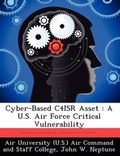 Cover: Cyber-Based C4ISR Asset - Biblioscholar