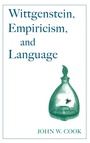Cover: Wittgenstein, Empiricism, and Language - Oxford University Press Inc