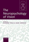 Cover: The Neuropsychology of Vision - Oxford University Press
