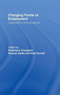 Enlarge image Cover: Changing Forms of Employment - Routledge