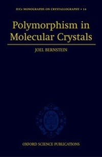 Enlarge image Cover: Polymorphism in Molecular Crystals - Oxford University Press