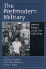Cover: The Postmodern Military - Oxford University Press Inc