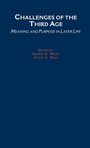 Cover: Challenges of the Third Age - Oxford University Press Inc