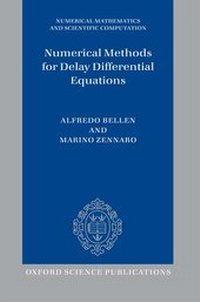 Enlarge image Cover: Numerical Methods for Delay Differential Equations - Oxford University Press