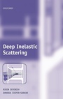Cover: Deep Inelastic Scattering - Oxford University Press