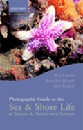 Cover: Photographic Guide to Sea and Shore Life of Britain and North-west Europe - Oxford University Press