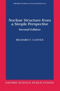 Enlarge image Cover: Nuclear Structure from a Simple Perspective - Oxford University Press
