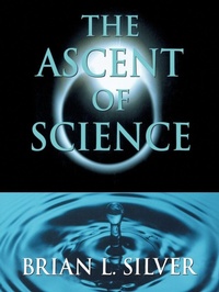 Enlarge image Cover: The Ascent of Science - Oxford University Press Inc