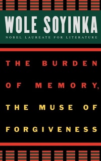 Enlarge image Cover: The Burden of Memory, the Muse of Forgiveness - Oxford University Press Inc