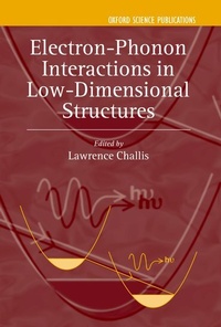 Enlarge image Cover: Electron-Phonon Interactions in Low-Dimensional Structures - Oxford University Press