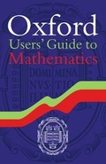 Cover: Oxford User's Guide to Mathematics - Oxford University Press