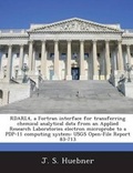 Cover: Rdarl4, a FORTRAN Interface for Transferring Chemical Analytical Data from an Applied Research Laboratories Electron Microprobe to a Pdp-11 Computing System - Proquest, Umi Dissertation Publishing