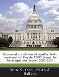 Cover: Numerical Simulation of Aquifer Tests, West-Central Florida - Proquest, Umi Dissertation Publishing