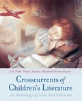 Cover: Crosscurrents of Children's Literature - Oxford University Press Inc