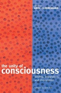 Bild: The Unity of Consciousness - Oxford University Press