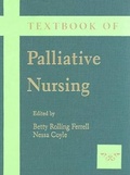 Cover: Textbook of Palliative Nursing - Oxford University Press Inc