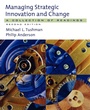 Cover: Managing Strategic Innovation and Change - Oxford University Press Inc