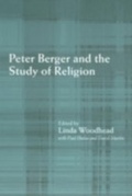 Cover: Peter Berger and the Study of Religion - Routledge