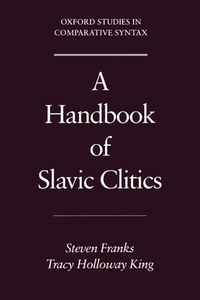 Enlarge image Cover: A Handbook of Slavic Clitics - Oxford University Press Inc