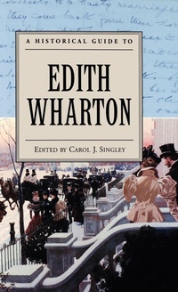 Enlarge image Cover: A Historical Guide to Edith Wharton - Oxford University Press Inc