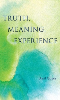 Enlarge image Cover: Truth, Meaning, Experience - Oxford University Press Inc
