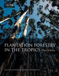 Abbildung von: Plantation Forestry in the Tropics - Oxford University Press