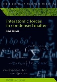 Enlarge image Cover: Interatomic Forces in Condensed Matter - Oxford University Press