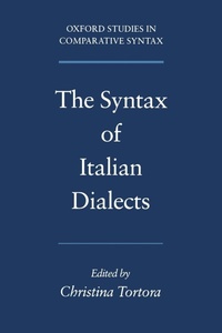 Enlarge image Cover: The Syntax of Italian Dialects - Oxford University Press Inc