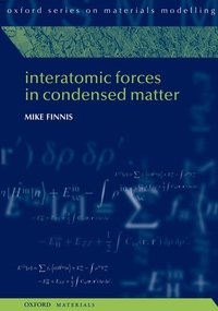 Enlarge image Cover: Interatomic Forces in Condensed Matter - Oxford University Press