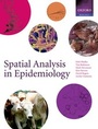 Cover: Spatial Analysis in Epidemiology - Oxford University Press