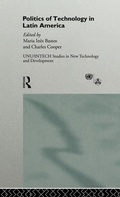 Cover: The Politics of Technology in Latin America - Routledge