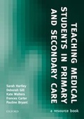 Cover: Teaching Medical Students in Primary and Secondary Care - Oxford University Press
