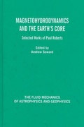Cover: Magnetohydrodynamics and the Earth's Core - CRC Press