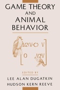 Cover: Game Theory and Animal Behavior - Oxford University Press Inc